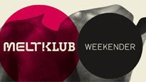Melt! Klub Weekender