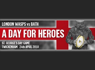 St George's Day Game - Wasps v Bath&nbsp;Tickets