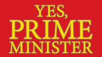 Yes, Prime Minister