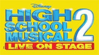 Disney's High School Musical 2&nbsp;Tickets