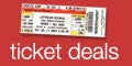 Ticket Deals