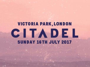 Citadel Festival Tickets Citadel Festival Tickets