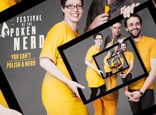 Festival of the Spoken Nerd Tickets Festival of the Spoken Nerd Tickets