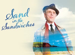 Sand in the Sandwiches Tickets Sand in the Sandwiches Tickets
