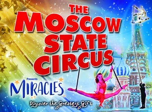 Moscow State Circus - Christmas Circus Spectacular Tickets Moscow State Circus - Christmas Circus Spectacular Tickets