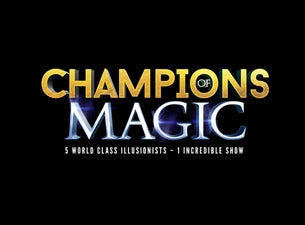 Champions of Magic Tickets Champions of Magic Tickets