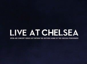 Live At Chelsea Tickets Live At Chelsea Tickets