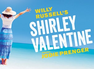 Shirley Valentine Tickets Shirley Valentine Tickets