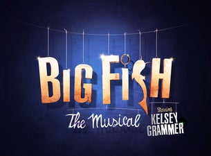 Big Fish the musical Tickets Big Fish the musical Tickets