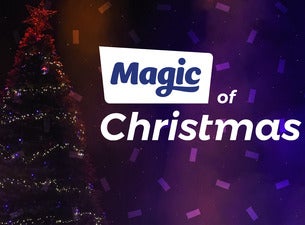 Magic of Christmas Tickets Magic of Christmas Tickets