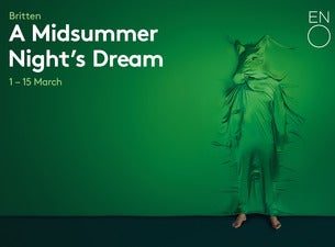 A Midsummer Night's Dream - English National Opera Tickets A Midsummer Night's Dream - English National Opera Tickets