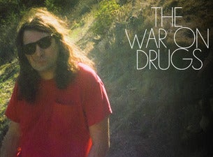 The War On Drugs Tickets The War On Drugs Tickets