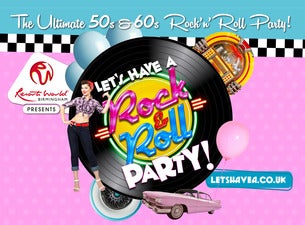 Lets Have A Rock & Roll Party Tickets Lets Have A Rock & Roll Party Tickets