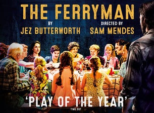 The Ferryman Tickets The Ferryman Tickets