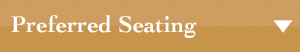 Preferred Seating
