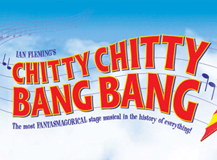 Chitty Chitty Bang Bang&nbsp;Tickets