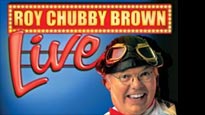 Roy Chubby Brown Tickets Roy Chubby Brown Tickets