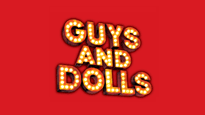 Guys and Dolls&nbsp;Tickets