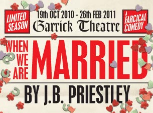 When We Are Married Tickets When We Are Married Tickets