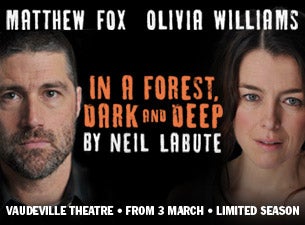 In a Forest Dark and Deep Tickets In a Forest Dark and Deep Tickets