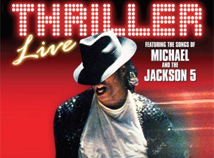Thriller Live - In Concert Tickets Thriller Live - In Concert Tickets