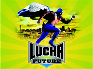 Lucha Future Tickets Lucha Future Tickets