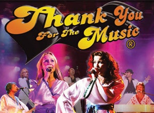 Thank You for the Music Tickets Thank You for the Music Tickets