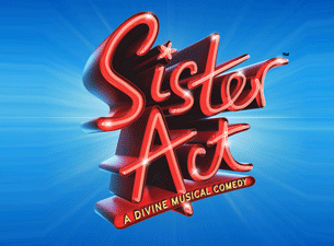 Sister Act Tickets Sister Act Tickets