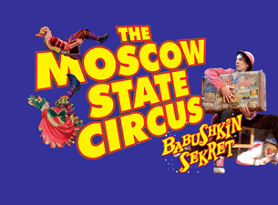 Moscow State Circus&nbsp;Tickets