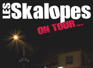 Les Skalopes Tickets Les Skalopes Tickets