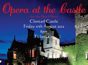 Opera At the Castle&nbsp;Tickets
