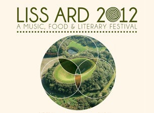 Liss Ard Festival Tickets Liss Ard Festival Tickets