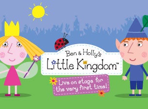 Ben and Holly's Little Kingdom Tickets Ben and Holly's Little Kingdom Tickets