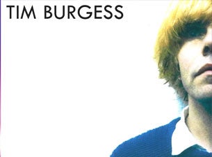 Tim Burgess Tickets Tim Burgess Tickets