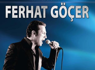 Ferhat Gocer Tickets Ferhat Gocer Tickets