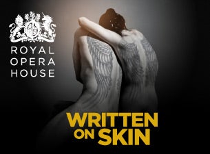 Written On Skin Tickets Written On Skin Tickets