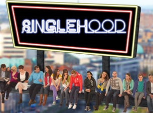 Singlehood Tickets Singlehood Tickets