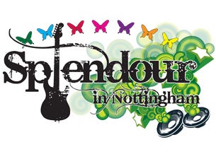 Splendour in Nottingham Tickets Splendour in Nottingham Tickets