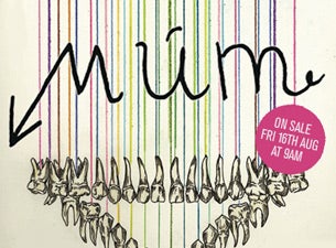 Mum Tickets Mum Tickets