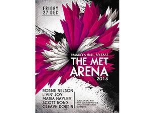 The Met Arena Tickets The Met Arena Tickets