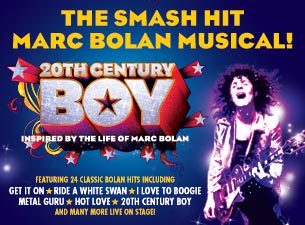 20th Century Boy Tickets 20th Century Boy Tickets