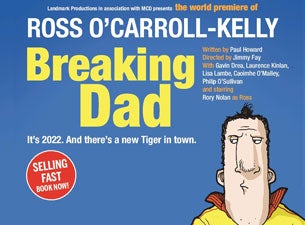 Ross O'Carroll-Kelly: Breaking Dad Tickets Ross O'Carroll-Kelly: Breaking Dad Tickets