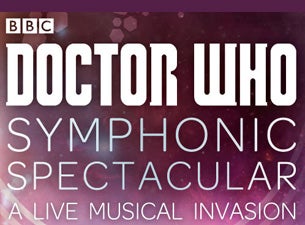 Doctor Who Symphonic Spectacular Tickets Doctor Who Symphonic Spectacular Tickets