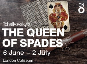 Queen of Spades Tickets Queen of Spades Tickets