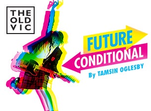 Future Conditional Tickets Future Conditional Tickets
