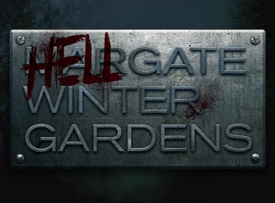 Hellgate Winter Gardens Tickets Hellgate Winter Gardens Tickets
