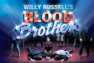 Blood Brothers (Touring) Tickets Blood Brothers (Touring) Tickets