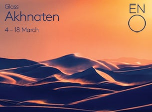 Akhnaten - English National Opera Tickets Akhnaten - English National Opera Tickets