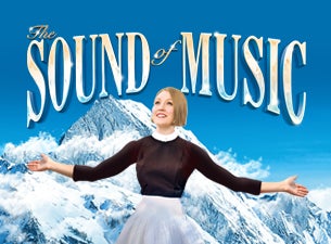 The Sound of Music Tickets The Sound of Music Tickets