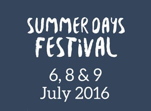 Summer Days Festival Tickets Summer Days Festival Tickets